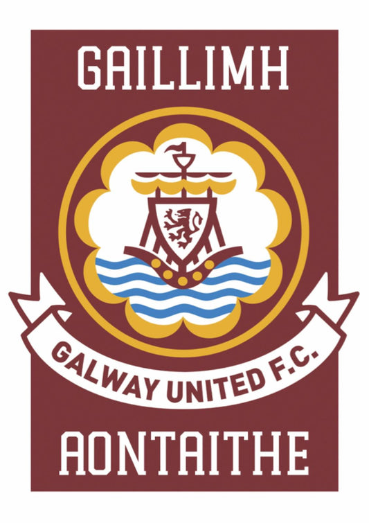 Galway United FC Gaillimh Aontaithe Poster